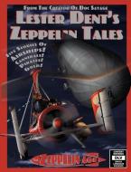 Lester Dent's Zeppelin Tales di Lester Dent edito da HELIOGRAPH INC