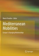 Mediterranean Mobilities edito da Springer Nature Switzerland Ag