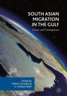 South Asian Migration in the Gulf edito da Springer International Publishing