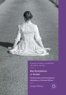 Neo-Victorianism on Screen di Antonija Primorac edito da Springer International Publishing