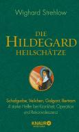 Die Hildegard-Heilschätze di Wighard Strehlow edito da Knaur MensSana HC