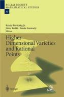 Higher Dimensional Varieties and Rational Points di K. Boroczky, J. Kollar, T. Szamuely edito da Springer Berlin Heidelberg