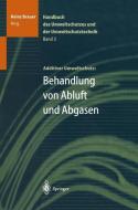 Handbuch des Umweltschutzes und der Umweltschutztechnik di Heinz Brauer edito da Springer Berlin Heidelberg