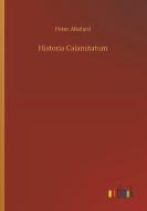 Historia Calamitatum di Peter Abelard edito da Outlook Verlag