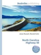 North Carolina Highway 50 edito da Book On Demand Ltd.