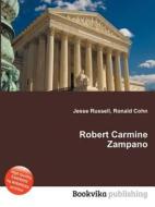 Robert Carmine Zampano edito da Book On Demand Ltd.
