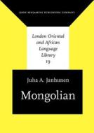 Mongolian di Juha A. Janhunen edito da John Benjamins Publishing Co
