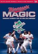 Minnesota Magic: Remembering the Minnesota Twins 1991 World Series Championship edito da Lions Gate Home Entertainment