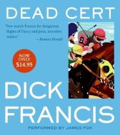 Dead Cert di Dick Francis edito da HarperAudio