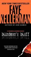Blindman's Bluff di Faye Kellerman edito da HARPER TORCH