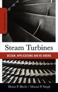 Steam Turbines di Heinz P. Bloch, Murari Singh edito da McGraw-Hill Education - Europe