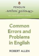 Common Errors and Problems in English di Robert Allen edito da Penguin Books Ltd