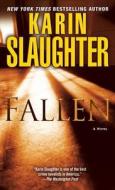 Fallen di Karin Slaughter edito da Dell