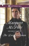 The Lost Gentleman di Margaret McPhee edito da Harlequin