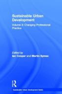 Sustainable Urban Development Volume 4 di Ian Cooper edito da Routledge