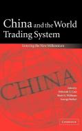 China and the World Trading System edito da Cambridge University Press