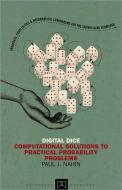 Digital Dice - Computational Solutions to Practical Probability Problems di Paul J. Nahin edito da Princeton University Press