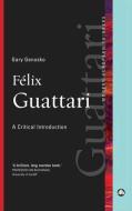 Felix Guattari di Gary Genosko edito da Pluto Press