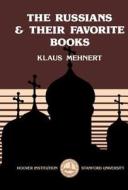 The Russians and Their Favorite Books di Roman Szporluk edito da Hoover Institution Press