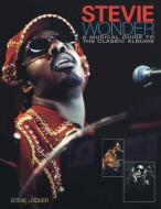 Stevie Wonder di Steve Lodder edito da Rowman & Littlefield