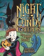 Night of the Candy Creepers di Donna Davies edito da All Hallows Eve Press