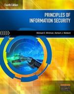 Principles of Information Security di Michael E. Whitman, Herbert J. Mattord edito da Course Technology