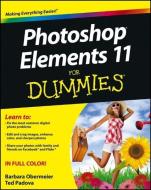 Photoshop Elements 11 For Dummies di Barbara Obermeier, Ted Padova edito da John Wiley & Sons Inc