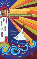 Neuropsychological Rehabilitation of Childhood Brain Injury di J. Reed edito da Palgrave Macmillan