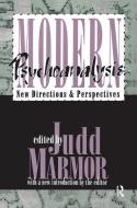 Modern Psychoanalysis di Judd Marmor edito da Taylor & Francis Ltd