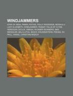 Windjammers di Books Llc edito da Books LLC, Reference Series