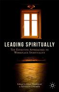 Leading Spiritually edito da Palgrave Macmillan