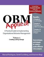 Obm Applied! Volume 4 di Manuel Rodriguez, Daniel Sundberg, Shannon Biagi edito da Lulu.com