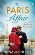 The Paris Affair di Fiona Schneider edito da Penguin Books Ltd
