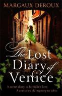 Lost Diary of Venice di Margaux Deroux edito da Orion Export Editions