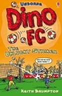 The Unlucky Striker di Keith Brumpton edito da Usborne Publishing Ltd