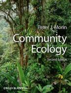 Community Ecology di Peter J. Morin edito da Wiley-Blackwell