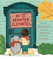 No Se Permiten Elefantes (Strictly No Elephants) di Lisa Mantchev edito da PAULA WISEMAN BOOKS