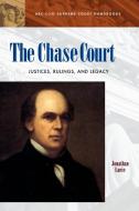 The Chase Court di Jonathan Lurie edito da ABC-CLIO