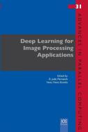 Deep Learning for Image Processing Applications edito da IOS Press