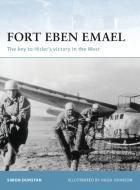 Fort Eben Emael di Simon Dunstan edito da Bloomsbury Publishing PLC