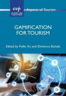 Gamification for Tourism edito da CHANNEL VIEW