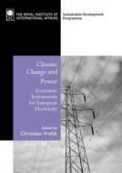 Climate Change and Power di Christiaan Vrolijk edito da Routledge