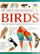 My First Encylopedia of Birds (giant Size) di Matt Bugler edito da Anness Publishing