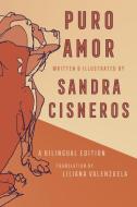 Puro Amor di Sandra Cisneros edito da SARABANDE BOOKS