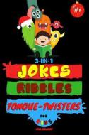 3-In-1: Jokes, Riddles & Tongue-Twisters for Kids di Rob Hilario edito da Createspace Independent Publishing Platform
