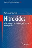 Nitroxides di Gertz I. Likhtenshtein edito da Springer International Publishing