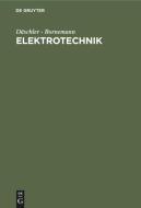 Elektrotechnik di Hans Bornemann, Artur Däschler edito da De Gruyter