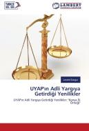 UYAP'in Adli Yargiya Getirdigi Yenilikler di Levent Songur edito da LAP Lambert Academic Publishing