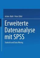 Erweiterte Datenanalyse mit SPSS di Achim Bühl, Peter Zöfel edito da VS Verlag für Sozialwissenschaften
