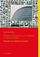 Picasa: Fotoarchiv und Digitale Dunkelkammer di Harald Mizerovsky edito da Books on Demand